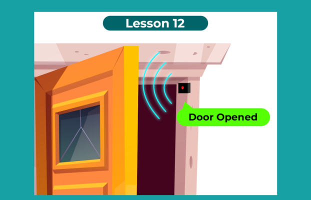 Arduino Lesson 12: Door Sensor