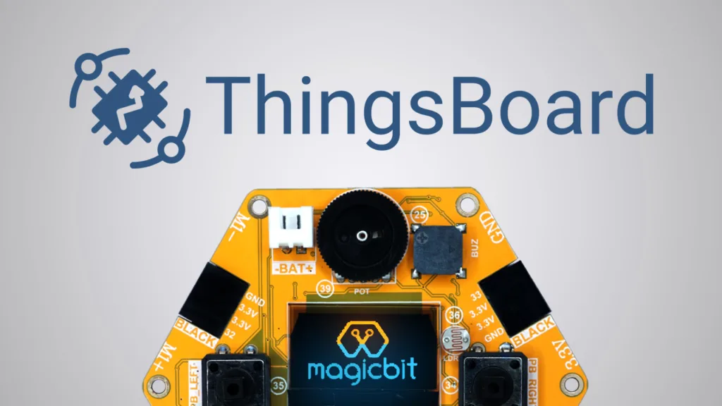 Connect your Magicbit to ThingsBoard