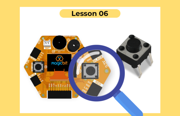 Magicblocks Lesson 06: Get Button Input